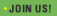 Join Us!