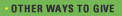 Other Ways to Give